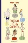 TOTHOM TÉ UN DARRERE | 9788418668524 | FISKE, ANNA | Llibreria Aqualata | Comprar llibres en català i castellà online | Comprar llibres Igualada