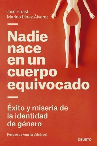 NADIE NACE EN UN CUERPO EQUIVOCADO | 9788423433322 | ERRASTI, JOSÉ/PÉREZ ÁLVAREZ, MARINO | Llibreria Aqualata | Comprar llibres en català i castellà online | Comprar llibres Igualada