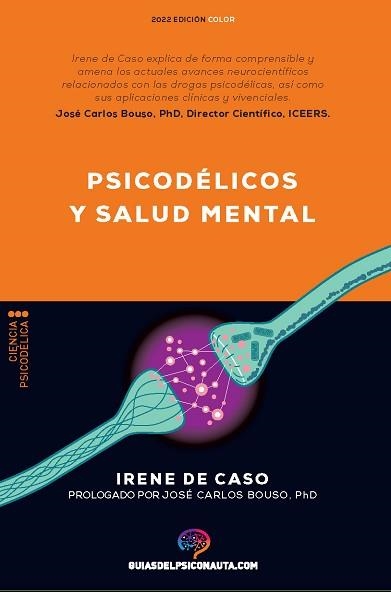 PSICODÉLICOS Y SALUD MENTAL | 9788418943218 | DE CASO, IRENE | Llibreria Aqualata | Comprar llibres en català i castellà online | Comprar llibres Igualada