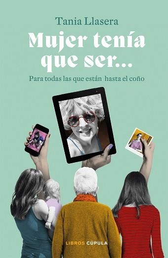 MUJER TENÍA QUE SER | 9788448029432 | LLASERA, TANIA | Llibreria Aqualata | Comprar llibres en català i castellà online | Comprar llibres Igualada