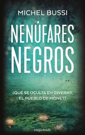 NENÚFARES NEGROS | 9788418623455 | BUSSI, MICHEL | Llibreria Aqualata | Comprar llibres en català i castellà online | Comprar llibres Igualada