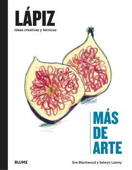 MÁS DE ARTE. LÁPIZ | 9788418725951 | BLACKWOOD, EVE / LEAMY, SELWYN | Llibreria Aqualata | Comprar llibres en català i castellà online | Comprar llibres Igualada