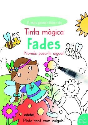 TINTA MÀGICA FADES | 9788468355078 | LOTT, AMANDA | Llibreria Aqualata | Comprar llibres en català i castellà online | Comprar llibres Igualada