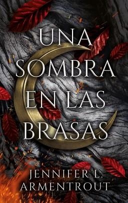 UNA SOMBRA EN LAS BRASAS (CARNE Y FUEGO 1) | 9788417854515 | ARMENTROUT, JENNIFER | Llibreria Aqualata | Comprar libros en catalán y castellano online | Comprar libros Igualada