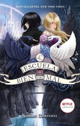 ESCUELA DEL BIEN Y DEL MAL 1, LA | 9788417854553 | CHAINANI, SOMAN | Llibreria Aqualata | Comprar llibres en català i castellà online | Comprar llibres Igualada