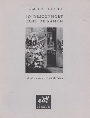 DESCONHORT CANT DE RAMON, LO | 9788460906315 | LLULL, RAMON | Llibreria Aqualata | Comprar llibres en català i castellà online | Comprar llibres Igualada