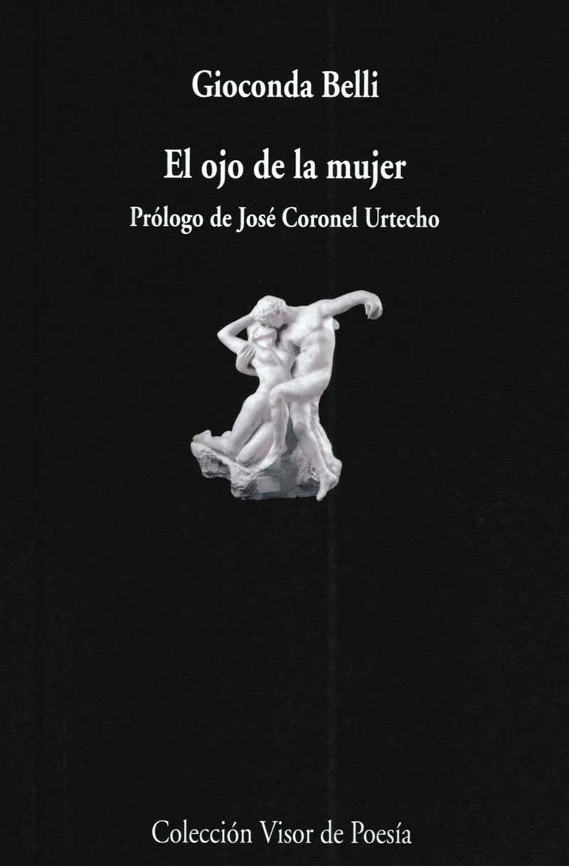 OJO DE LA MUJER, EL | 9788475226934 | BELLI, GIOCONDA | Llibreria Aqualata | Comprar llibres en català i castellà online | Comprar llibres Igualada