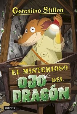 GERÓNIMO STILTON 87. EL MISTERIOSO OJO DEL DRAGÓN | 9788408250999 | STILTON, GERÓNIMO | Llibreria Aqualata | Comprar libros en catalán y castellano online | Comprar libros Igualada