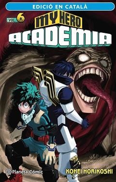 MY HERO ACADEMIA 6 (CATALÀ) | 9788411124133 | HORIKOSHI, KOHEI | Llibreria Aqualata | Comprar llibres en català i castellà online | Comprar llibres Igualada