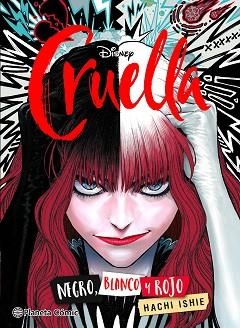 CRUELLA NEGRO, BLANCO Y ROJO | 9788411125451 | ISHIE, HACHI | Llibreria Aqualata | Comprar llibres en català i castellà online | Comprar llibres Igualada