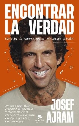 ENCONTRAR LA VERDAD | 9788413441597 | AJRAM, JOSEF | Llibreria Aqualata | Comprar libros en catalán y castellano online | Comprar libros Igualada