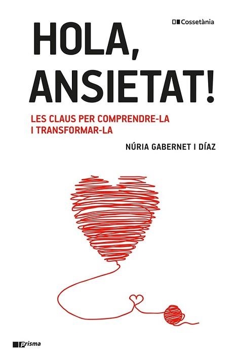 HOLA, ANSIETAT! | 9788413561967 | GABERNET I DÍAZ, NÚRIA | Llibreria Aqualata | Comprar llibres en català i castellà online | Comprar llibres Igualada