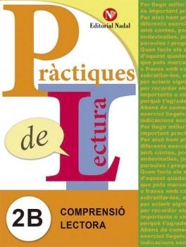 PRÀCTIQUES DE LECTURA 2B (C.I. 2N CURS) | 9788478876334 | A.A.V.V. | Llibreria Aqualata | Comprar libros en catalán y castellano online | Comprar libros Igualada