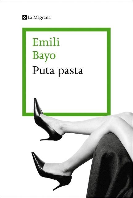 PUTA PASTA | 9788419013316 | BAYO, EMILI | Llibreria Aqualata | Comprar llibres en català i castellà online | Comprar llibres Igualada