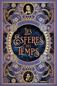 ESFERES DEL TEMPS, LES | 9788424672942 | MONTAÑÁ, RUBÈN | Llibreria Aqualata | Comprar llibres en català i castellà online | Comprar llibres Igualada