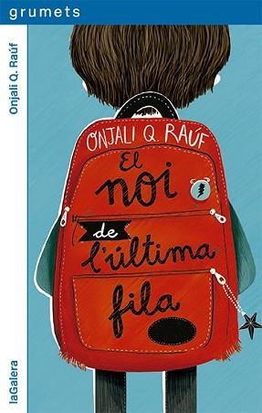 NOI DE L'ÚLTIMA FILA, EL | 9788424672904 | RAÚF, ONJALI Q | Llibreria Aqualata | Comprar llibres en català i castellà online | Comprar llibres Igualada