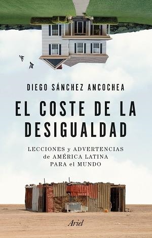 COSTE DE LA DESIGUALDAD, EL | 9788434435438 | SÁNCHEZ ANCOCHEA, DIEGO | Llibreria Aqualata | Comprar llibres en català i castellà online | Comprar llibres Igualada