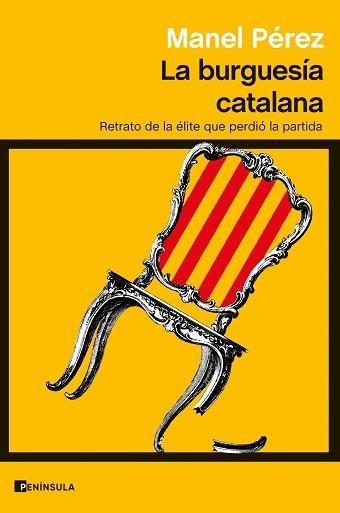 BURGUESÍA CATALANA, LA | 9788411000918 | PÉREZ, MANEL | Llibreria Aqualata | Comprar llibres en català i castellà online | Comprar llibres Igualada