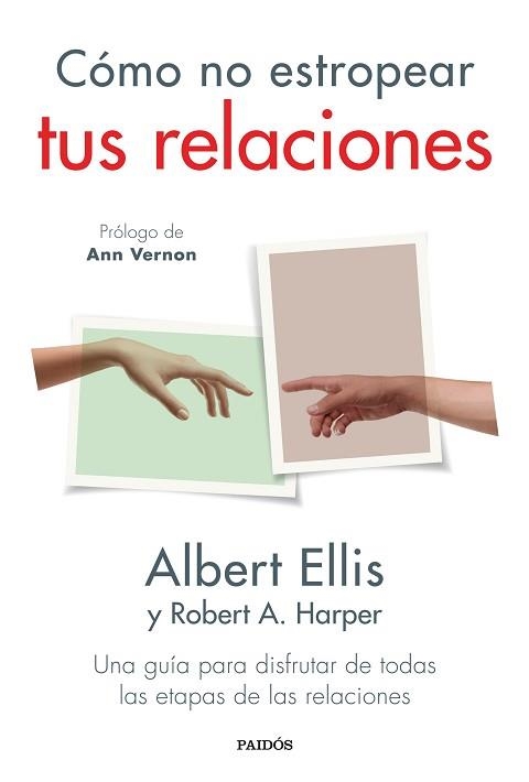 CÓMO NO ESTROPEAR TUS RELACIONES | 9788449339462 | ELLIS, ALBERT | Llibreria Aqualata | Comprar llibres en català i castellà online | Comprar llibres Igualada