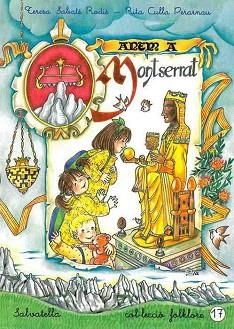 ANEM A MONTSERRAT (FOLKLORE 17) | 9788484120803 | SABATE RODIE, TERESA | Llibreria Aqualata | Comprar llibres en català i castellà online | Comprar llibres Igualada