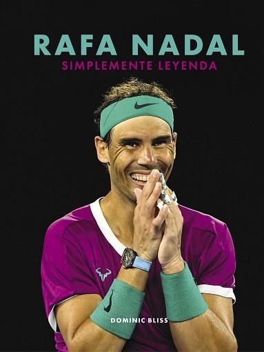 RAFA NADAL | 9788418820632 | BLISS, DOMINIC | Llibreria Aqualata | Comprar llibres en català i castellà online | Comprar llibres Igualada