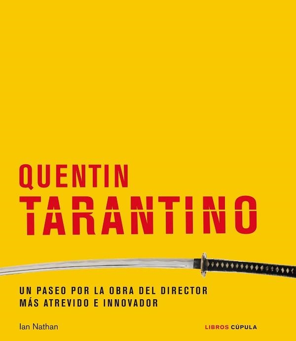 QUENTIN TARANTINO | 9788448029456 | NATHAN, IAN | Llibreria Aqualata | Comprar llibres en català i castellà online | Comprar llibres Igualada