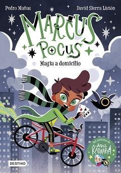 MARCUS POCUS 1. MAGIA A DOMICILIO | 9788408254157 | MAÑAS, PEDRO / SIERRA LISTÓN, DAVID | Llibreria Aqualata | Comprar llibres en català i castellà online | Comprar llibres Igualada