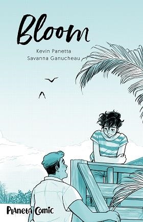 BLOOM | 9788413426129 | PANETTA, KEVIN / GANUCHEAU, SAVANNA | Llibreria Aqualata | Comprar llibres en català i castellà online | Comprar llibres Igualada