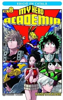 MY HERO ACADEMIA 8 (CATALÀ) | 9788411124157 | HORIKOSHI, KOHEI | Llibreria Aqualata | Comprar llibres en català i castellà online | Comprar llibres Igualada