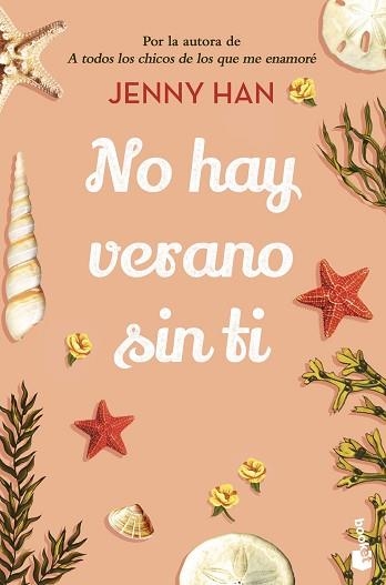 NO HAY VERANO SIN TI (TRILOGÍA VERANO 2) | 9788408258650 | HAN, JENNY | Llibreria Aqualata | Comprar llibres en català i castellà online | Comprar llibres Igualada