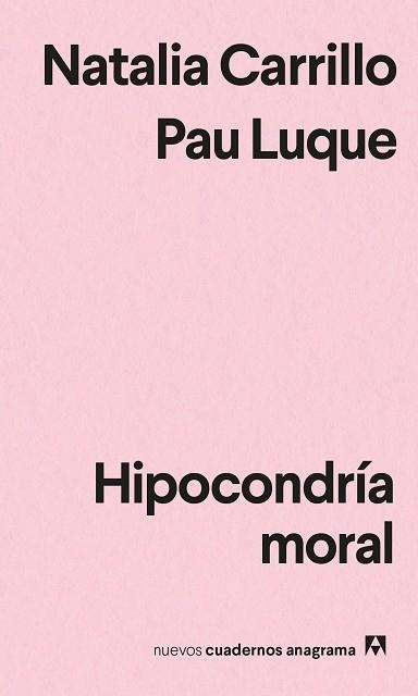 HIPOCONDRÍA MORAL | 9788433916662 | LUQUE, PAU / CARRILLO, NATALIA | Llibreria Aqualata | Comprar llibres en català i castellà online | Comprar llibres Igualada