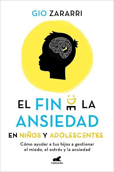 FIN DE LA ANSIEDAD EN NIÑOS Y ADOLESCENTES, EL | 9788418620669 | ZARARRI, GIO | Llibreria Aqualata | Comprar llibres en català i castellà online | Comprar llibres Igualada