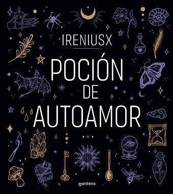 POCIÓN DE AUTOAMOR | 9788418949234 | IRENIUSX | Llibreria Aqualata | Comprar llibres en català i castellà online | Comprar llibres Igualada