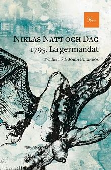 1795. LA GERMANDAT | 9788475889528 | NATT OCH DAG, NIKLAS | Llibreria Aqualata | Comprar llibres en català i castellà online | Comprar llibres Igualada