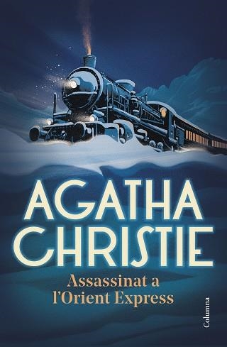 ASSASSINAT A L'ORIENT EXPRESS | 9788466429207 | CHRISTIE, AGATHA | Llibreria Aqualata | Comprar llibres en català i castellà online | Comprar llibres Igualada