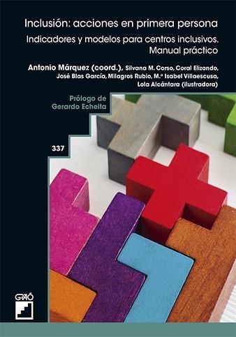 INCLUSIÓN: ACCIONES EN PRIMERA PERSONA | 9788418627620 | ALCÁNTARA GUERRERO, MARÍA DOLORES/CORSO, SILVANA MABEL/ELIZONDO CARMONA, CORAL/GARCÍA PÉREZ, JOSÉ BL | Llibreria Aqualata | Comprar llibres en català i castellà online | Comprar llibres Igualada