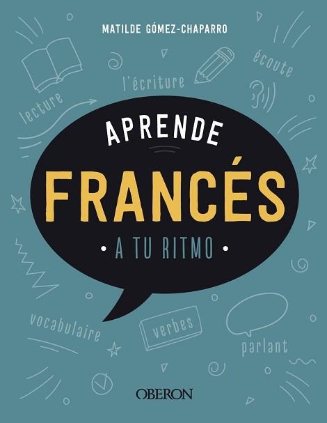 APRENDE FRANCÉS | 9788441545922 | GÓMEZ-CHAPARRO, MATILDE | Llibreria Aqualata | Comprar llibres en català i castellà online | Comprar llibres Igualada