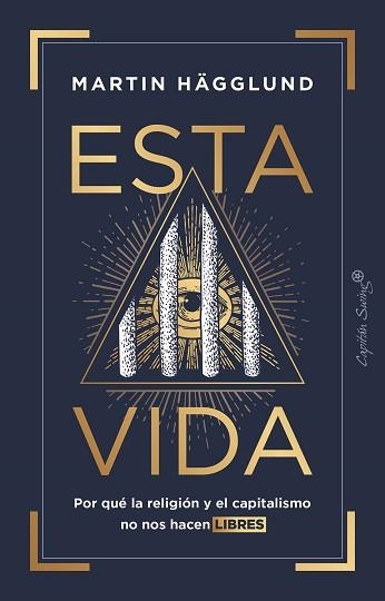 ESTA VIDA | 9788412457858 | HÄGGLUND, MARTIN | Llibreria Aqualata | Comprar llibres en català i castellà online | Comprar llibres Igualada