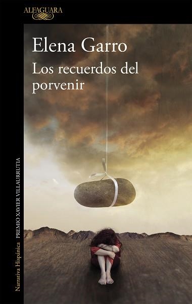 RECUERDOS DEL PORVENIR, LOS (MAPA DE LAS LENGUAS) | 9788420438153 | GARRO, ELENA | Llibreria Aqualata | Comprar llibres en català i castellà online | Comprar llibres Igualada