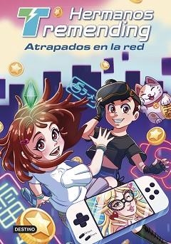 HERMANOS TREMENDING 2. ATRAPADOS EN LA RED | 9788408253709 | HERMANOS TREMENDING | Llibreria Aqualata | Comprar llibres en català i castellà online | Comprar llibres Igualada