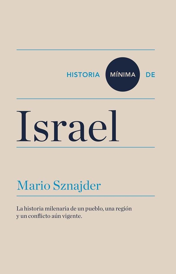 HISTORIA MÍNIMA DE ISRAEL | 9788417141592 | SZNAJDER, MARIO | Llibreria Aqualata | Comprar llibres en català i castellà online | Comprar llibres Igualada