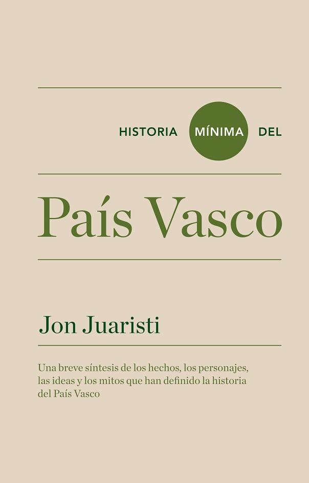 HISTORIA MÍNIMA DEL PAÍS VASCO | 9788415832140 | JUARISTI LINACERO, JON | Llibreria Aqualata | Comprar llibres en català i castellà online | Comprar llibres Igualada