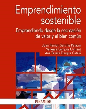 EMPRENDIMIENTO SOSTENIBLE | 9788436843392 | SANCHIS PALACIO, JOAN RAMON/CAMPOS CLIMENT, VANESSA/EJARQUE CATALÁ, ANA TERESA | Llibreria Aqualata | Comprar llibres en català i castellà online | Comprar llibres Igualada