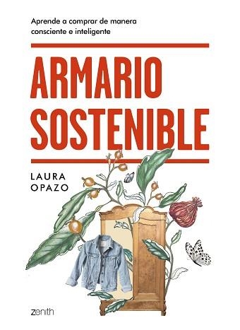 ARMARIO SOSTENIBLE | 9788408231608 | OPAZO, LAURA | Llibreria Aqualata | Comprar llibres en català i castellà online | Comprar llibres Igualada