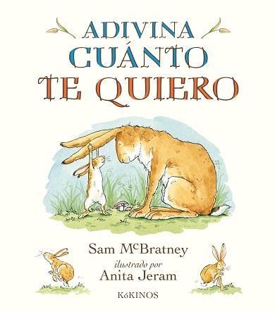 ADIVINA CUÁNTO TE QUIERO | 9788417074104 | MCBRATNEY, SAM | Llibreria Aqualata | Comprar llibres en català i castellà online | Comprar llibres Igualada