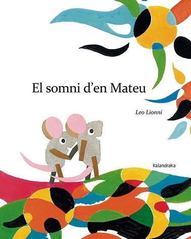 SOMNI D?EN MATEU, EL | 9788484649885 | LIONNI, LEO | Llibreria Aqualata | Comprar llibres en català i castellà online | Comprar llibres Igualada