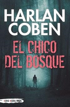 CHICO DEL BOSQUE, EL | 9788491876670 | COBEN, HARLAN | Llibreria Aqualata | Comprar llibres en català i castellà online | Comprar llibres Igualada