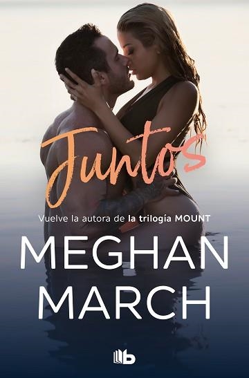 JUNTOS | 9788413143699 | MARCH, MEGHAN | Llibreria Aqualata | Comprar llibres en català i castellà online | Comprar llibres Igualada