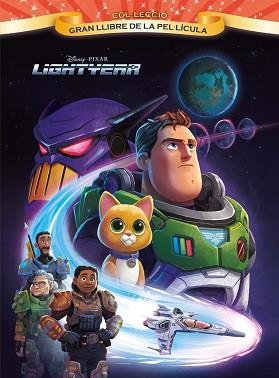 LIGHTYEAR. GRAN LLIBRE DE LA PEL·LÍCULA | 9788413891972 | DISNEY | Llibreria Aqualata | Comprar llibres en català i castellà online | Comprar llibres Igualada