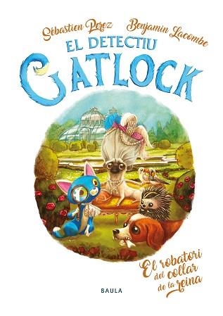 DETECTIU GATLOCK 3, EL. EL ROBATORI DEL COLLAR DE LA REINA | 9788447946273 | PEREZ, SÉBASTIEN | Llibreria Aqualata | Comprar llibres en català i castellà online | Comprar llibres Igualada